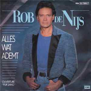 Rob de Nijs - Alles Wat Ademt mp3