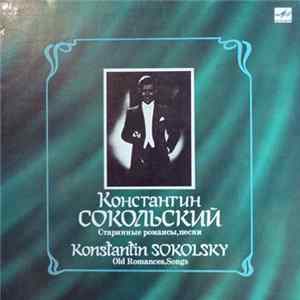Константин Сокольский - Старинные Романсы mp3