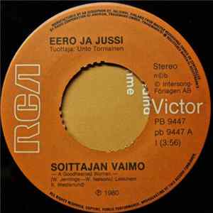 Eero Ja Jussi / Eero Ja Jussi & The Boys - Soittajan Vaimo / Tummanpunainen mp3