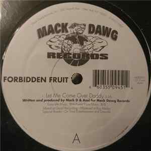 Forbidden Fruit - Let Me Come Over Daddy mp3