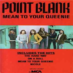 Point Blank - Mean To Your Queenie mp3