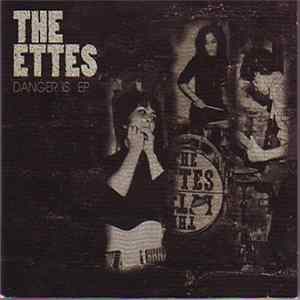 The Ettes - Danger Is EP mp3