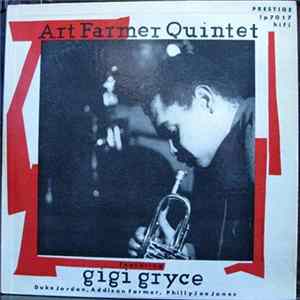 Art Farmer Quintet Featuring Gigi Gryce - Art Farmer Quintet Featuring Gigi Gryce mp3