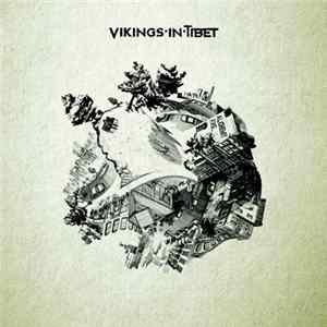 Vikings in Tibet - Alchemy Ave. mp3