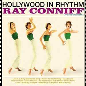 Ray Conniff And His Orchestra - Hollywood In Rhythm mp3