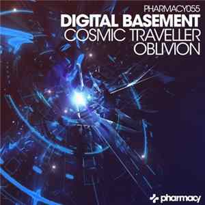 Digital Basement - Cosmic Traveller / Oblivion mp3