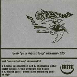 Bead - Pure Defeat Loop mp3