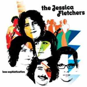 The Jessica Fletchers - Less Sophistication mp3