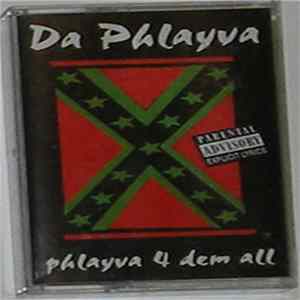 Da Phlayva - Phlayva 4 Dem All mp3