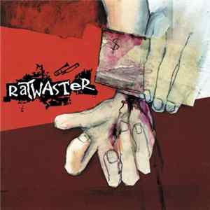 Ratwaster - Tout Est Dans L'Poignet mp3