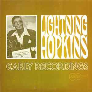 Lightning Hopkins - Early Recordings mp3