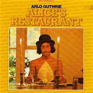 Arlo Guthrie - Alice's Restaurant mp3