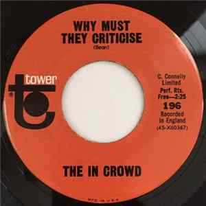 The In Crowd - Why Must They Criticise mp3
