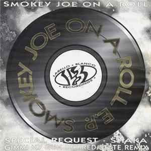 Smokey Joe - On A Roll E.P. mp3