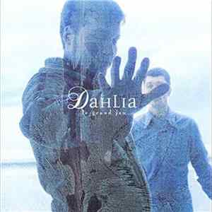Dahlia - Le Grand Jeu mp3