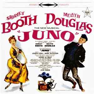 Shirley Booth, Melvyn Douglas - Juno (Original Broadway Cast) mp3