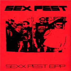 Sex Pest - Sexx Pest EPP mp3