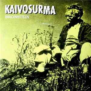 Kaivosurma - Bronstein mp3