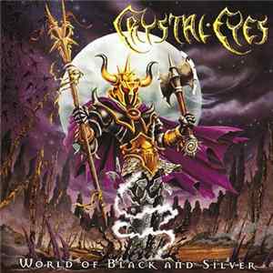 Crystal Eyes - World Of Black And Silver mp3