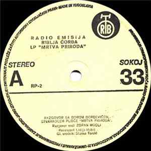Zoran Modli / Riblja Čorba - Radio Emisija Riblja Čorba LP "Mrtva Priroda" mp3