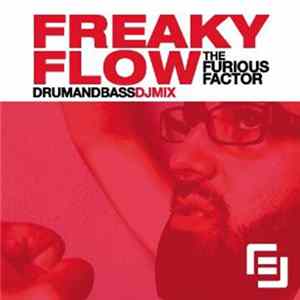 Freaky Flow - The Furious Factor mp3