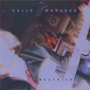 Kalle Moraeus - Beatrice mp3