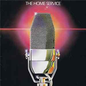 The Home Service - The Home Service mp3