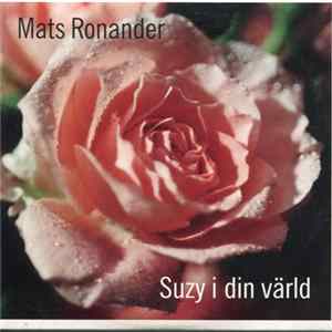 Mats Ronander - Suzy I Din Värld mp3