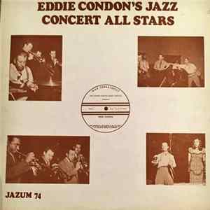 Eddie Condon's Jazz Concert All Stars - Jazum 74 mp3