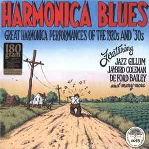 Various - Harmonica Blues: Great Harmonica Performances Of The 1920s And '30s mp3