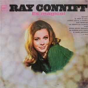 Ray Conniff - Es Magico! mp3