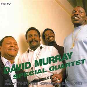 David Murray - Special Quartet mp3