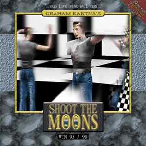 Graham Kartna - Shoot The Moons mp3
