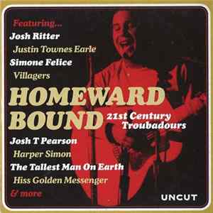 Various - Homeward Bound (21st Century Troubadours) mp3