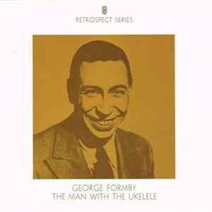 George Formby - The Man With The Ukelele mp3