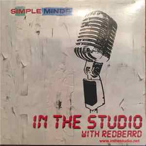 Simple Minds - In The Studio With Redbeard mp3