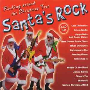Various - Rocking Around The Christmas Tree - Santa's Rock mp3