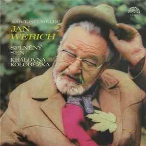 Jan Werich - Splněný Sen / Královna Koloběžka mp3