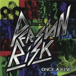 Persian Risk - Once A King mp3