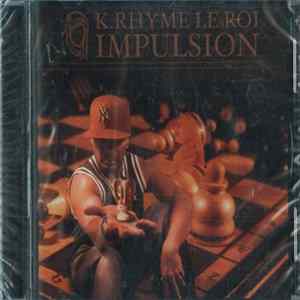 K-Rhyme Le Roi - Impulsion mp3