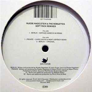 Ruede Hagelstein & The Noblettes - Soft Pack Remixes mp3