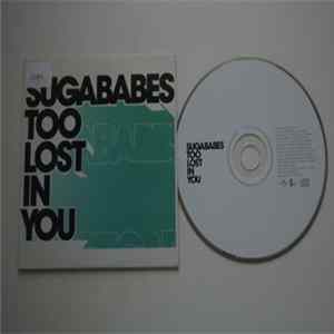 Sugababes - Too Lost In You mp3