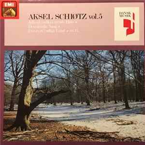 Aksel Schiøtz - Aksel Schiøtz - Vol. 5 mp3