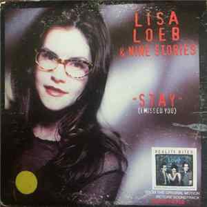 Lisa Loeb & Nine Stories - Stay (I Missed You) mp3