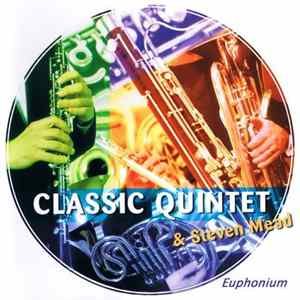 Classic Quintet & Steven Mead - Euphonism mp3