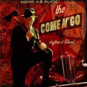 The Come N'Go - Rhythm N'Blood mp3