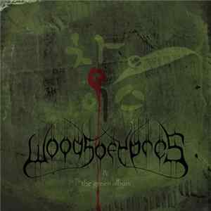 Woods Of Ypres - Woods 4: The Green Album mp3