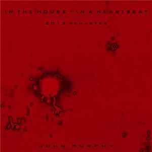 John Murphy - In The House - In A Heartbeat (2012 Remaster) mp3