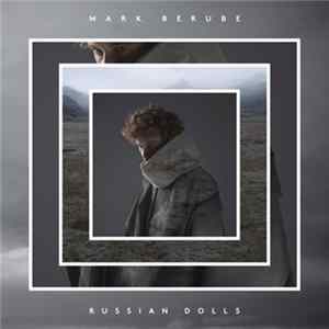 Mark Berube - Russian Dolls mp3