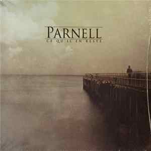 Parnell - Ce Qu'il En Reste mp3